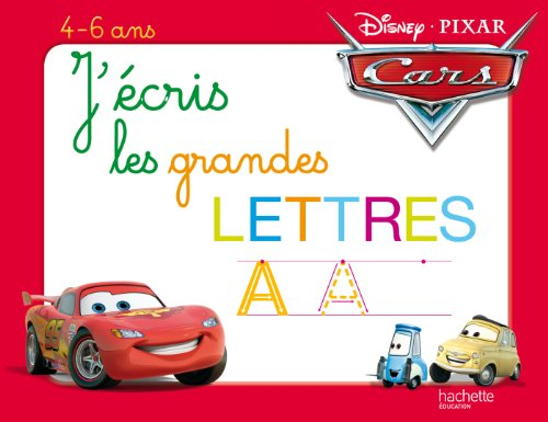 J'écris les grandes lettres, Cars : 4-6 ans