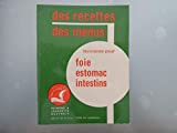 Recettes et menus pour foie estomac intestins