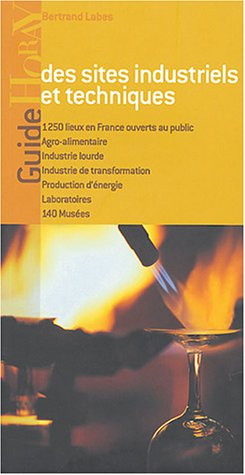 Guide des sites industriels et techniques