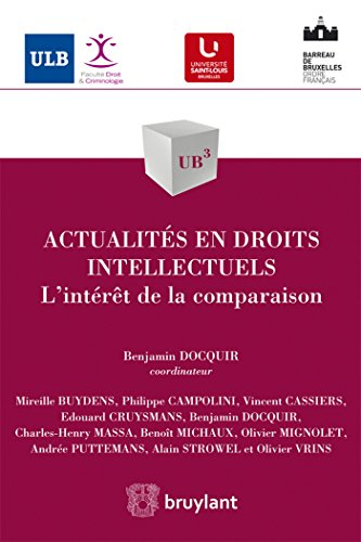 Actualités en droits intellectuels : l'intérêt de la comparaison