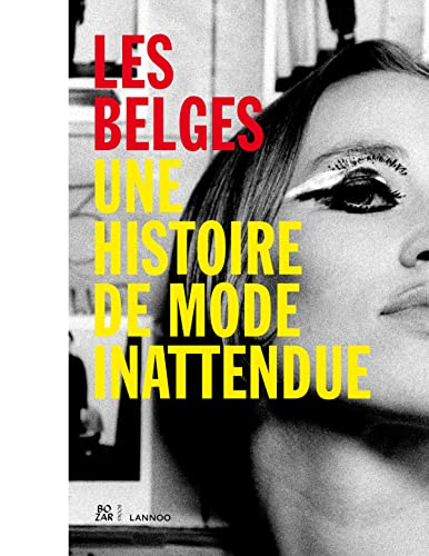 Les Belges : une histoire de mode inattendue
