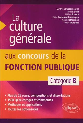 La culture générale aux concours de la fonction publique, catégorie B