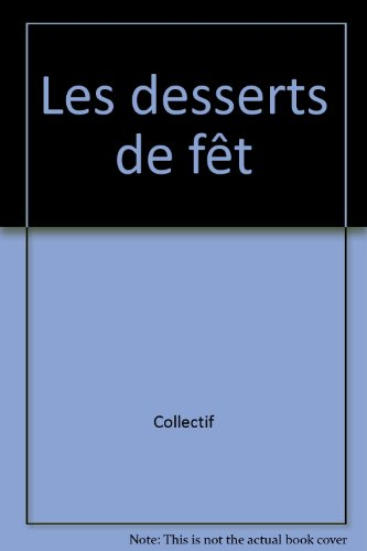Les desserts de fête