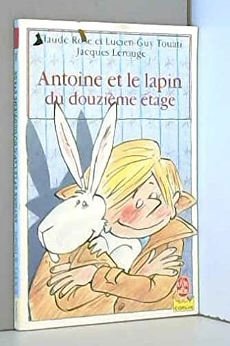 Antoine et le lapin du douzième étage
