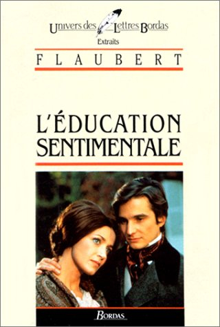 L'éducation sentimentale : extraits