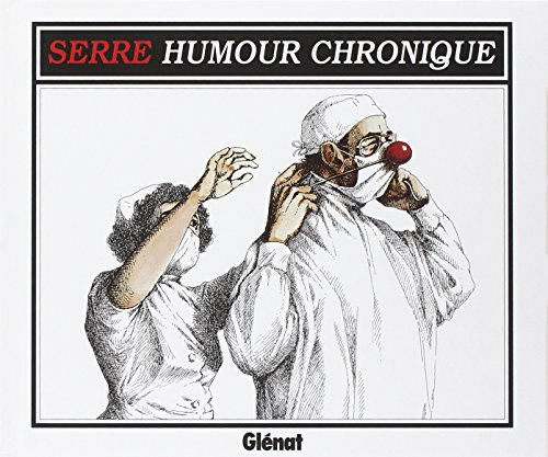 L'humour chronique de Serre