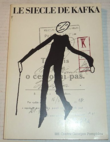le siècle de kafka