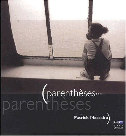 Parenthèses... Parenthèses
