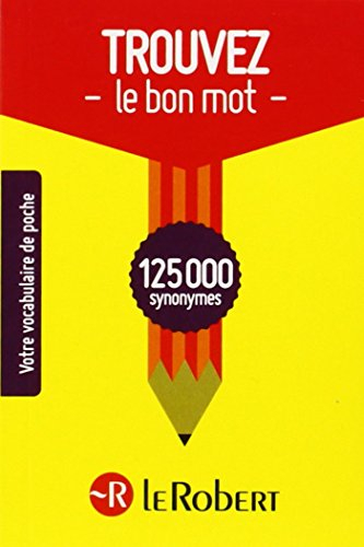 Trouvez le bon mot : 125.000 synonymes