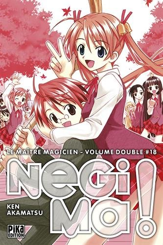 Le maître magicien Negima ! : volume double. Vol. 18