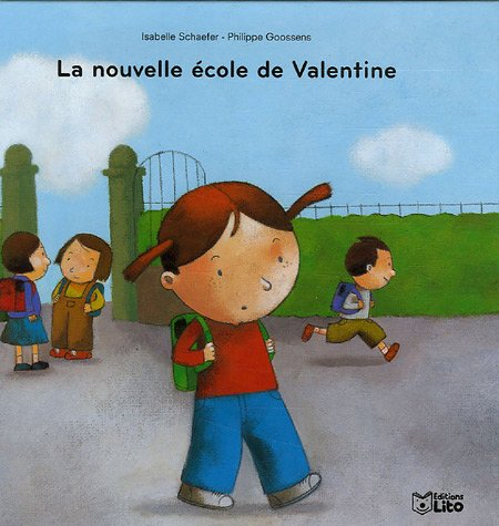 La nouvelle école de Valentine