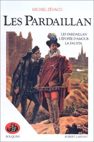 les pardaillan, tome 1