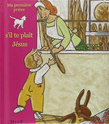 S'il te plaît, Jésus