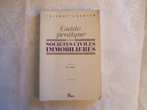 guide pratique des sociétés civiles immobilières (ancienne édition)