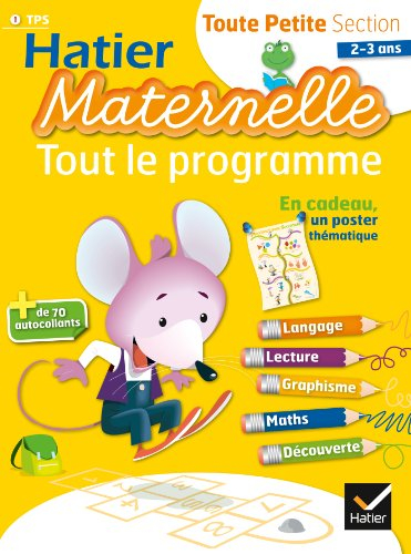 Tout le programme : toute petite section, 2-3 ans