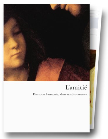 L'amitié, la tolérance
