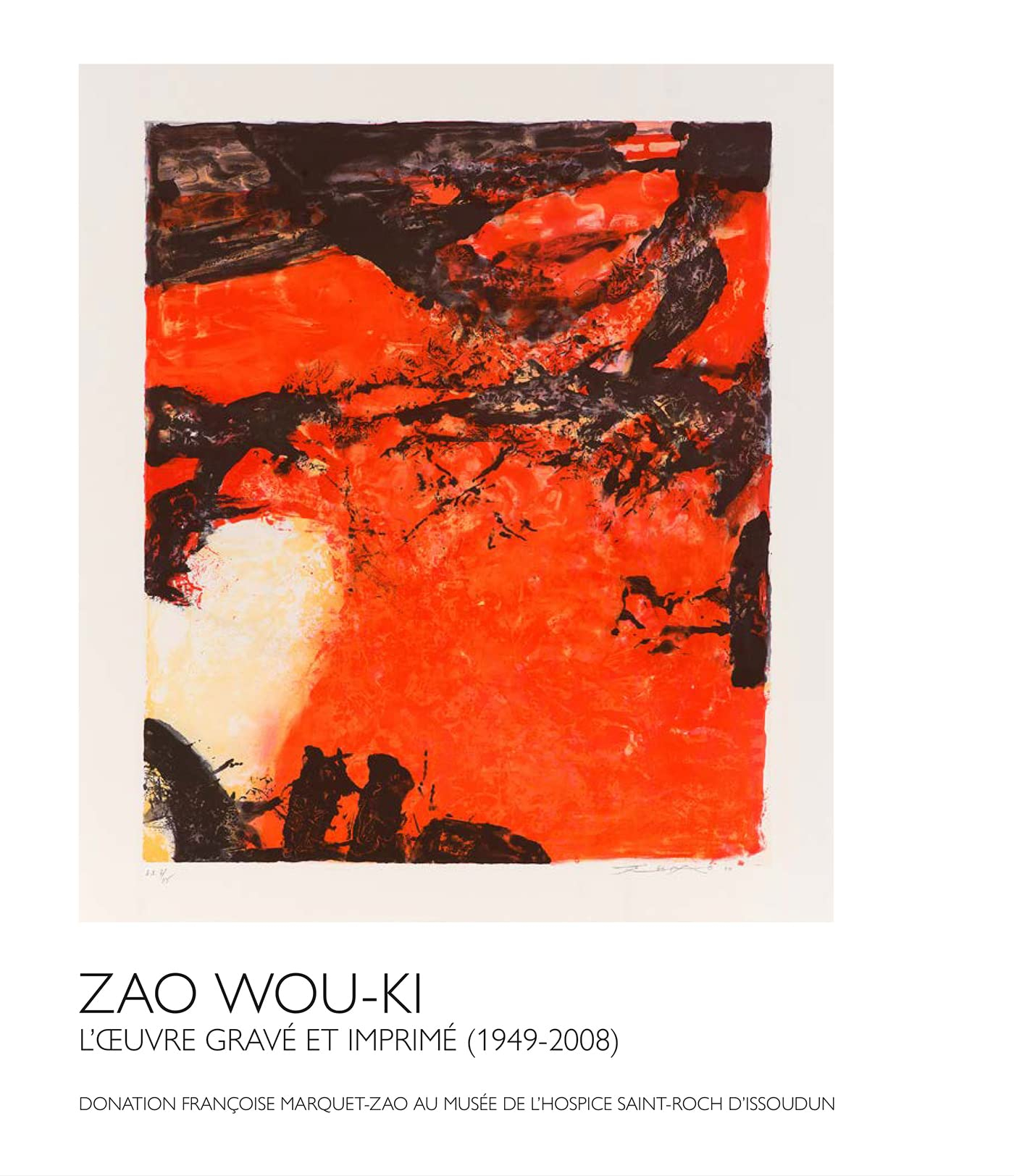 Zao Wou-Ki, l'oeuvre gravé et imprimé (1949-2008) : donation Françoise Marquet-Zao au Musée de l'Hos