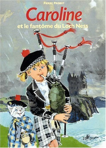 Caroline et le fantôme du Loch Ness