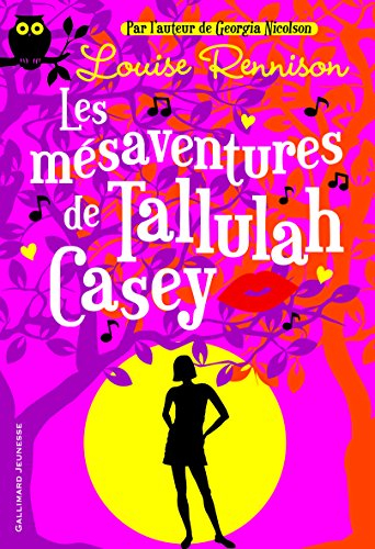 Les mésaventures de Tallulah Casey