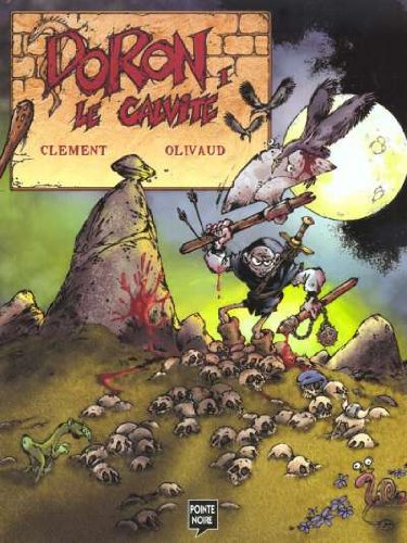 Doron le Calvite. Vol. 1