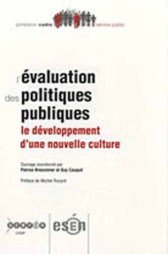 L'évaluation des politiques publiques : le développement d'une nouvelle culture