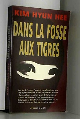 Dans la fosse aux tigres