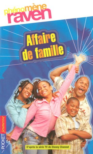 Phénomène Raven. Vol. 5. Affaire de famille