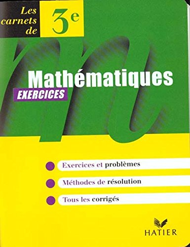 les carnets de 3 eme mathematiques exercices