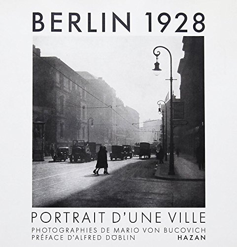 Berlin 1928 : visages d'une ville