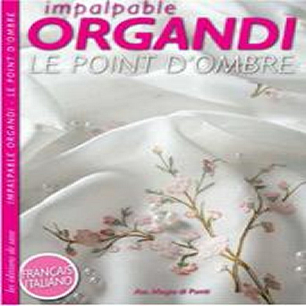 Impalpable organdi, le point d'ombre