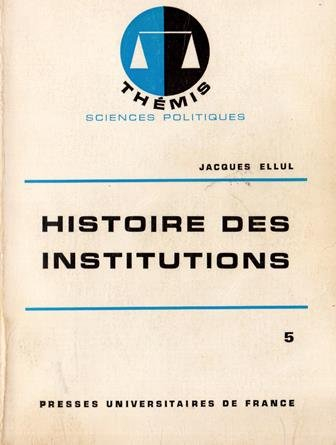 Histoire des institutions. Vol. 3. Le Moyen Age