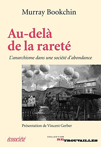 Au-delà de la rareté : anarchisme dans une société d'abondance