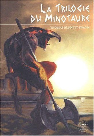 la trilogie du minotaure