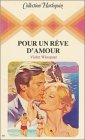 pour un rêve d'amour : collection : collection harlequin n, hs