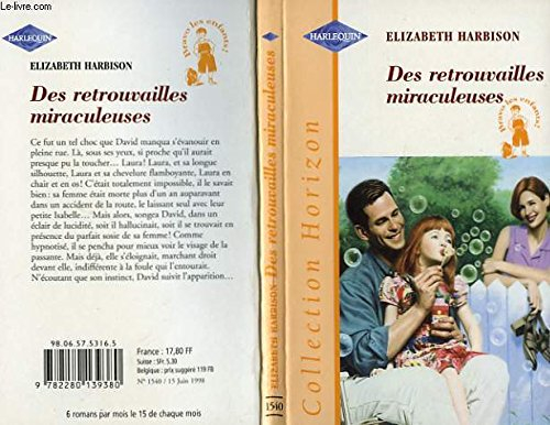 des retrouvailles miraculeuses (collection horizon)
