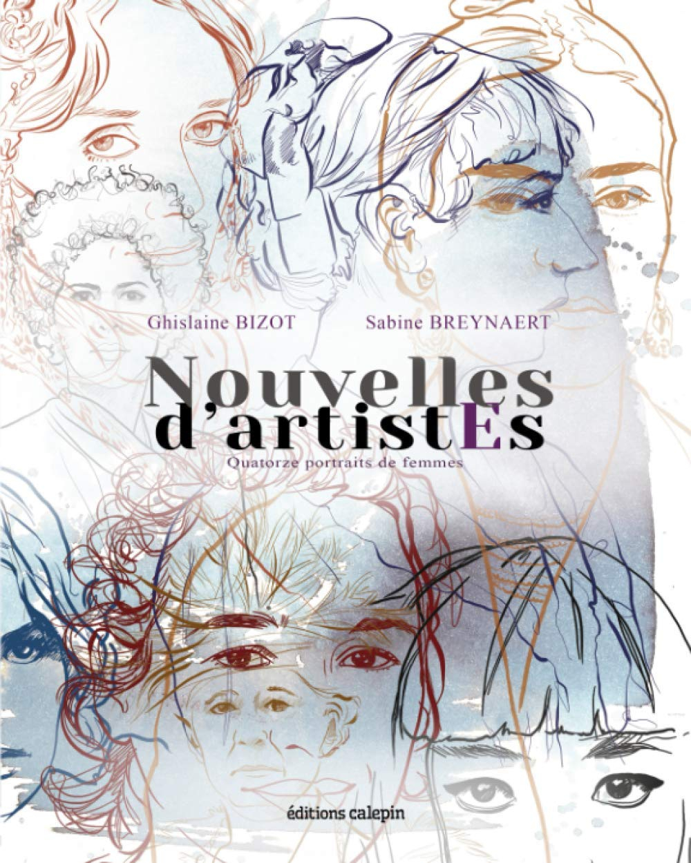 Nouvelles d'artistes : quatorze portraits de femmes