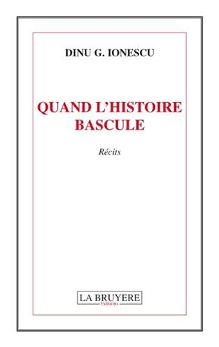quand l'histoire bascule