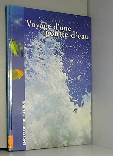 Voyage d'une goutte d'eau