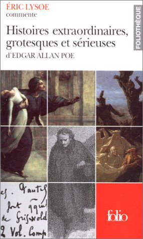 Histoires extraordinaires, grotesques et sérieuses d'Edgar Allan Poe