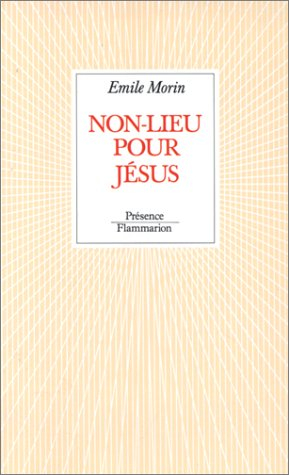 Non-lieu pour Jésus