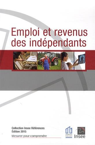 Emploi et revenus des indépendants
