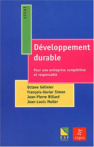 Développement durable : pour une entreprise compétitive et responsable