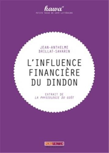 L'influence financière du dindon