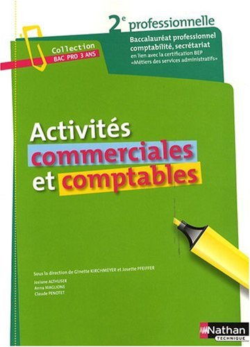 Activités commerciales et comptables, 2e professionnelle