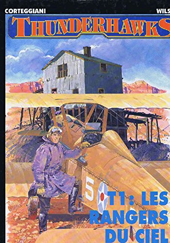 thunderhawks.. 1. les rangers du ciel