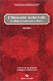 Obligation alimentaire en droit international privé, tome 2