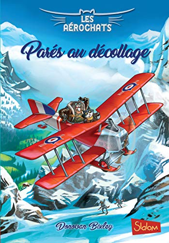 Les aérochats. Vol. 2. Parés au décollage