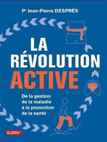 La révolution active : De la gestion de la maladie à la promotion de la santé