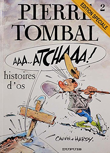 pierre tombal n,2 : histoires d'os