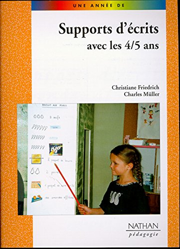 Supports d'écrits avec les 4-5 ans